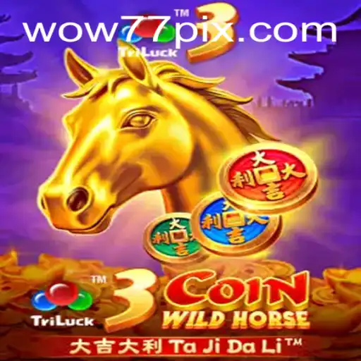 Descubra o Fascinante Mundo de 3CoinWildHorse: O Novo Jogo da Plataforma wow77.game