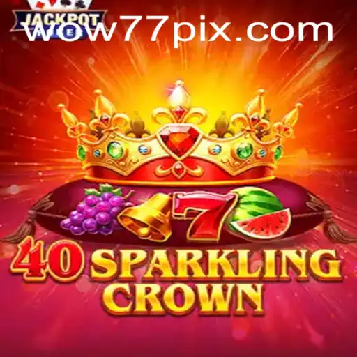 Explorando o Universo de 40SparklingCrown: Um Jogo Revolucionário da wow77.game