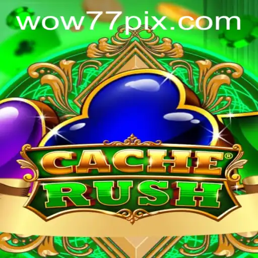 Explorando CacheRush: Um Guia Completo Sobre o Jogo de Sensação Wow77