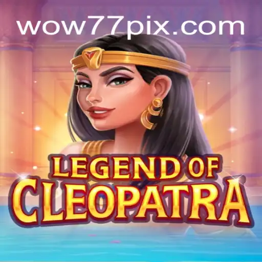 LegendOfCleopatra: Uma Imersão no Mundo Antigo com wow77.game